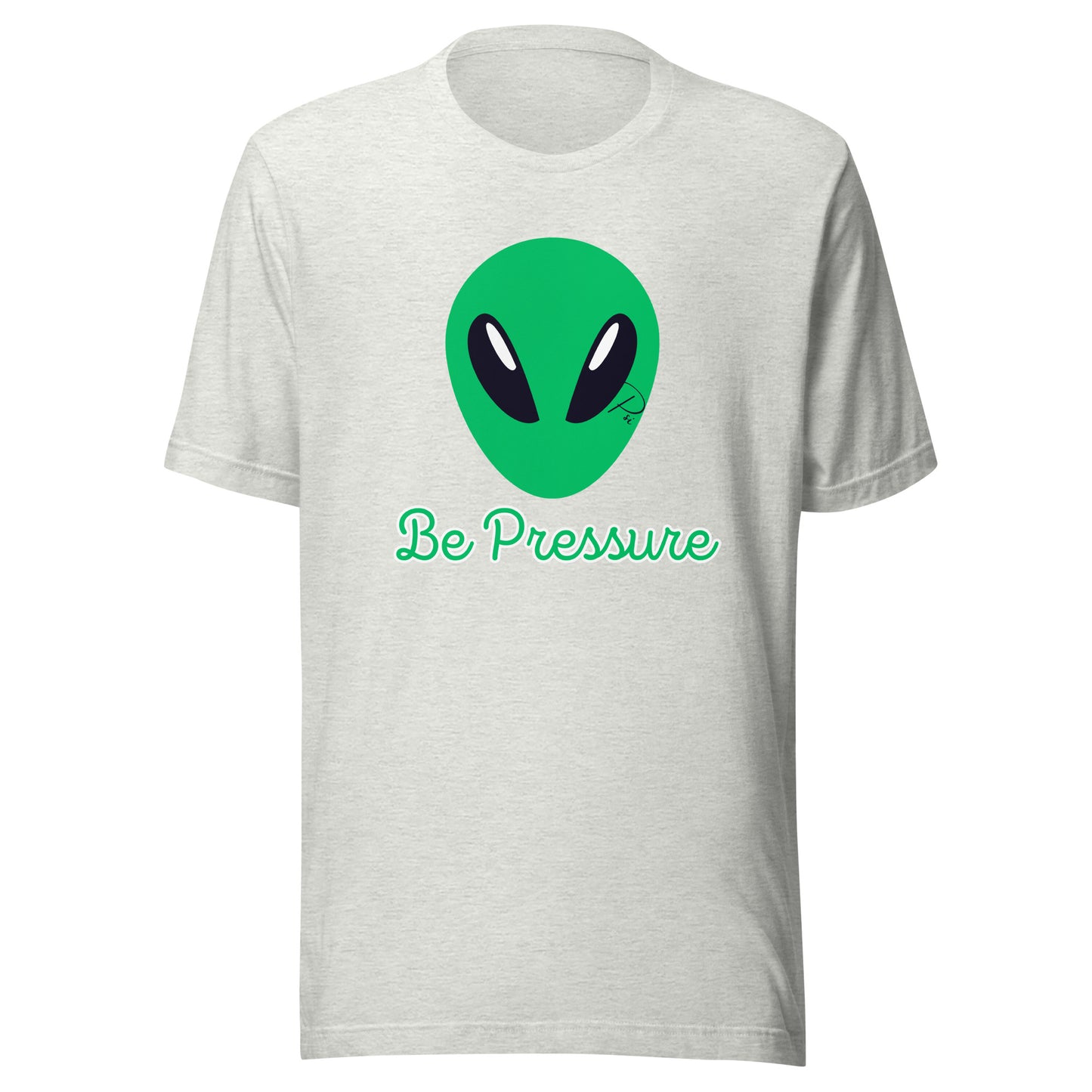 Psi "Be Pressure" Alien in Vegas Tee-Unisex t-shirt