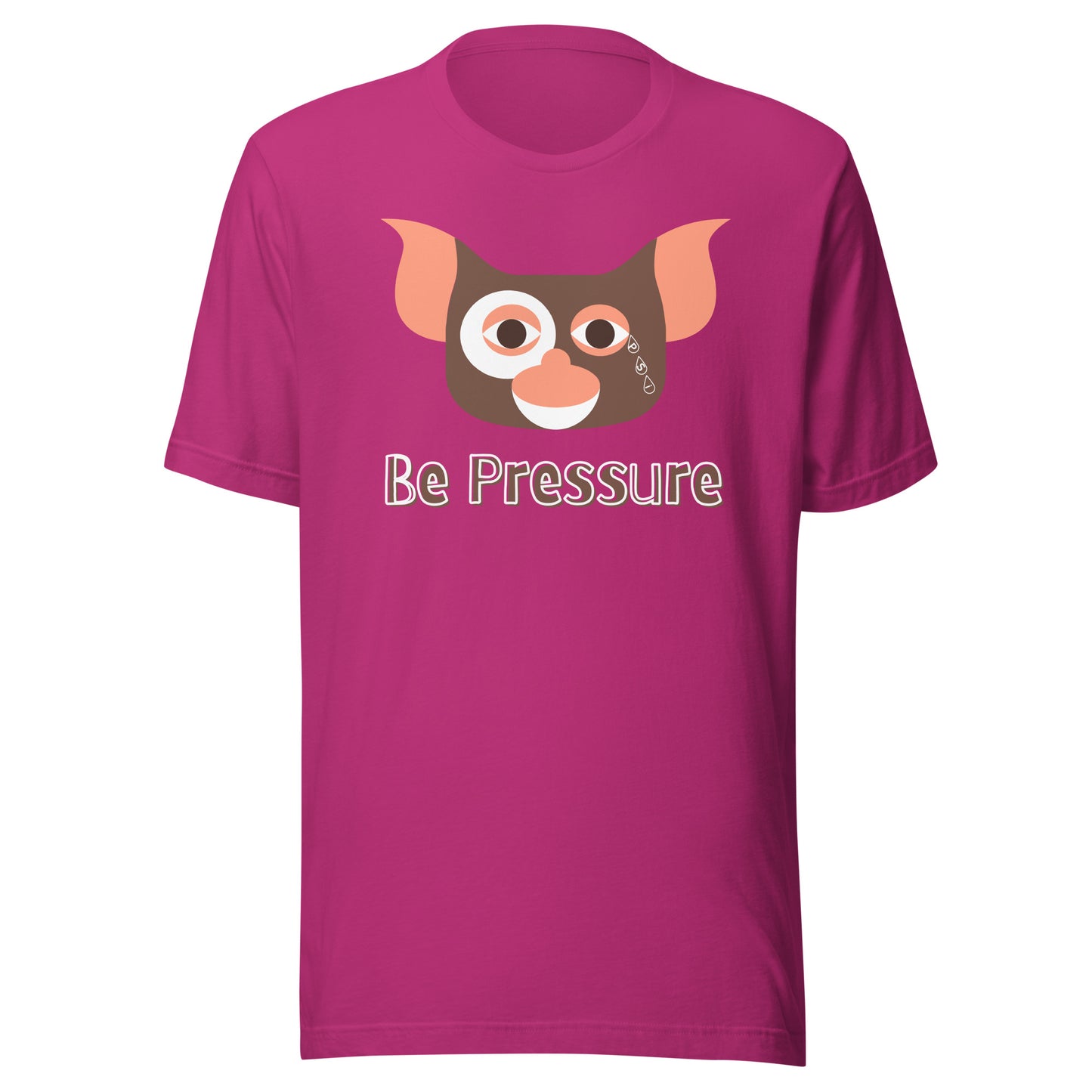 Psi "Be Pressure" Gizmo Mogwai Tee-Unisex t-shirt