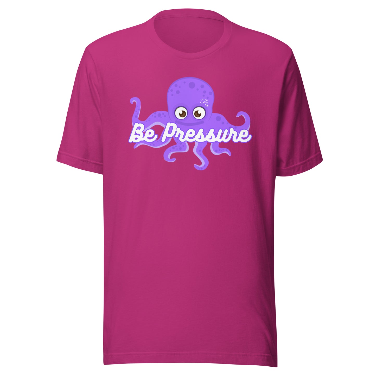 Psi "Be Pressure" Purple Octopus Tee-Unisex t-shirt