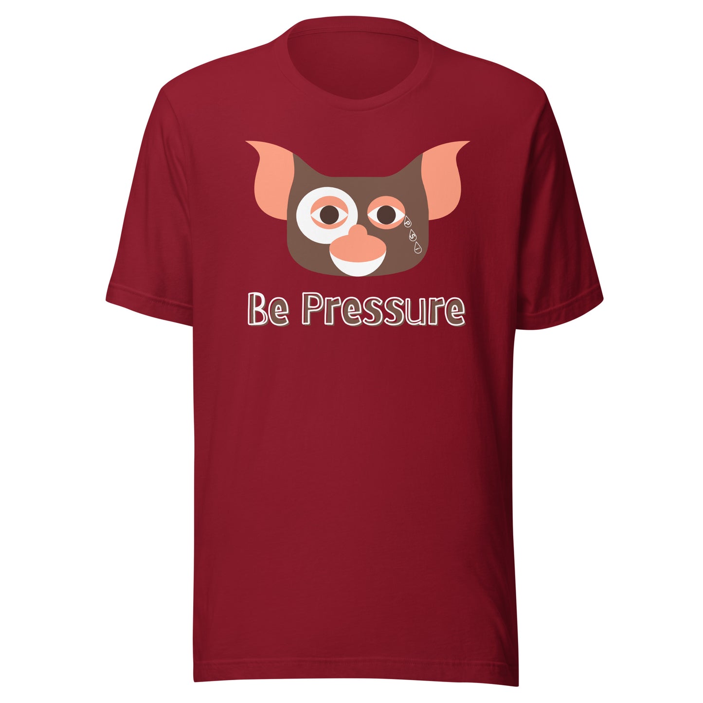 Psi "Be Pressure" Gizmo Mogwai Tee-Unisex t-shirt