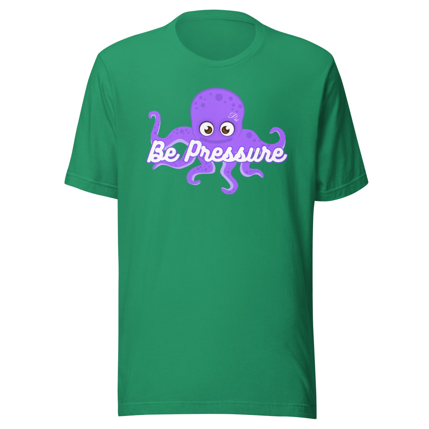 Psi "Be Pressure" Purple Octopus Tee-Unisex t-shirt