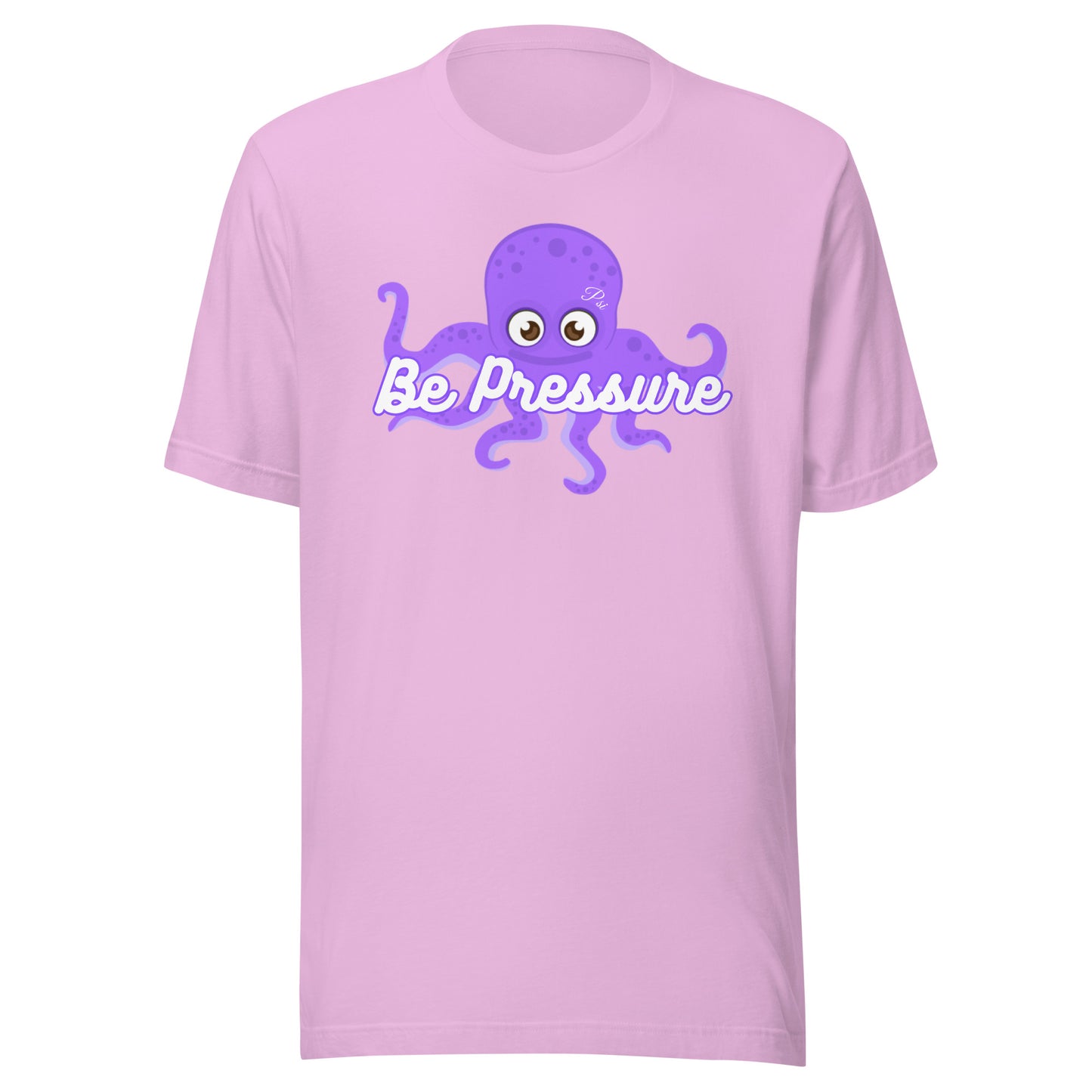 Psi "Be Pressure" Purple Octopus Tee-Unisex t-shirt