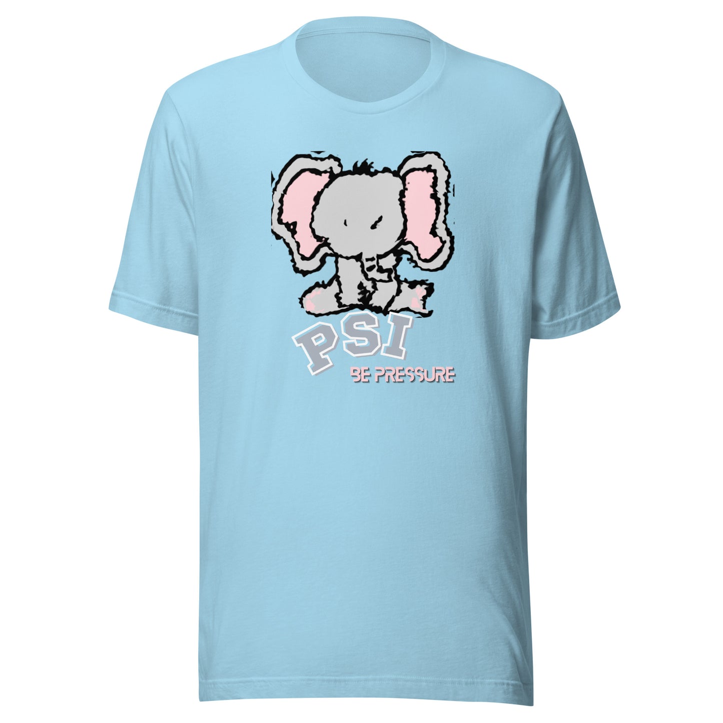 Psi "Be Pressure" Elephant Tee-Unisex t-shirt