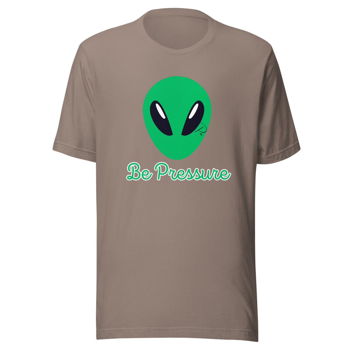 Psi "Be Pressure" Alien in Vegas Tee-Unisex t-shirt