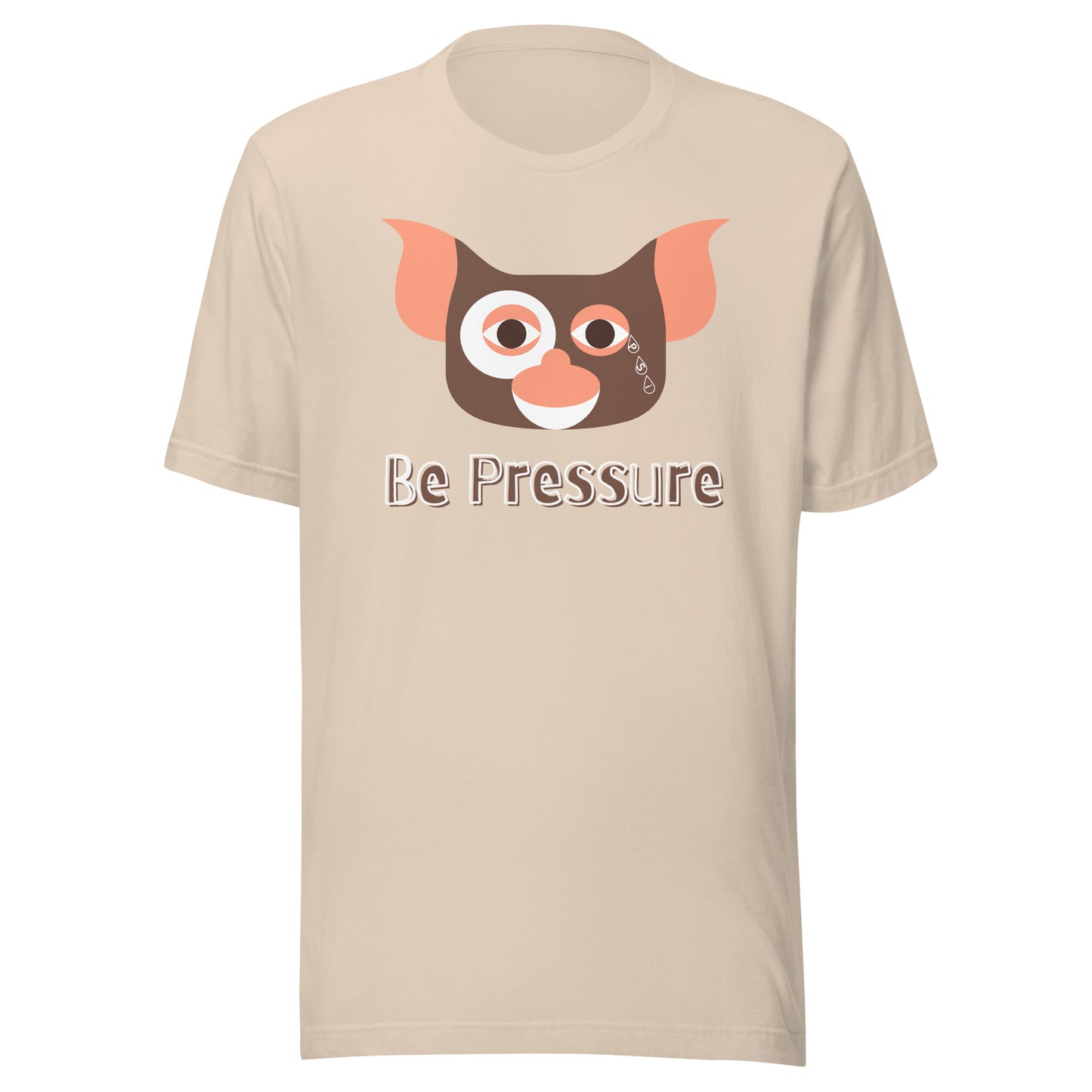 Psi "Be Pressure" Gizmo Mogwai Tee-Unisex t-shirt