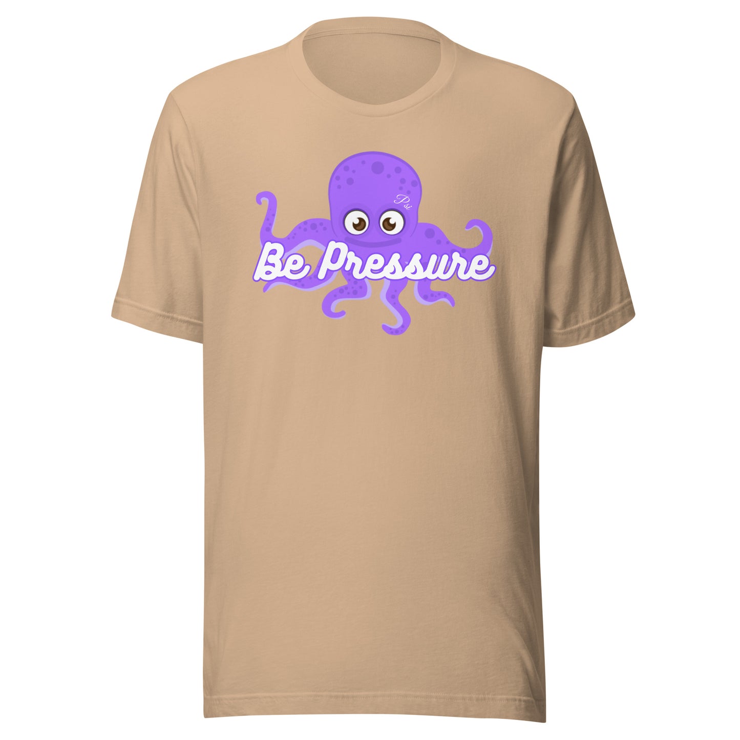 Psi "Be Pressure" Purple Octopus Tee-Unisex t-shirt