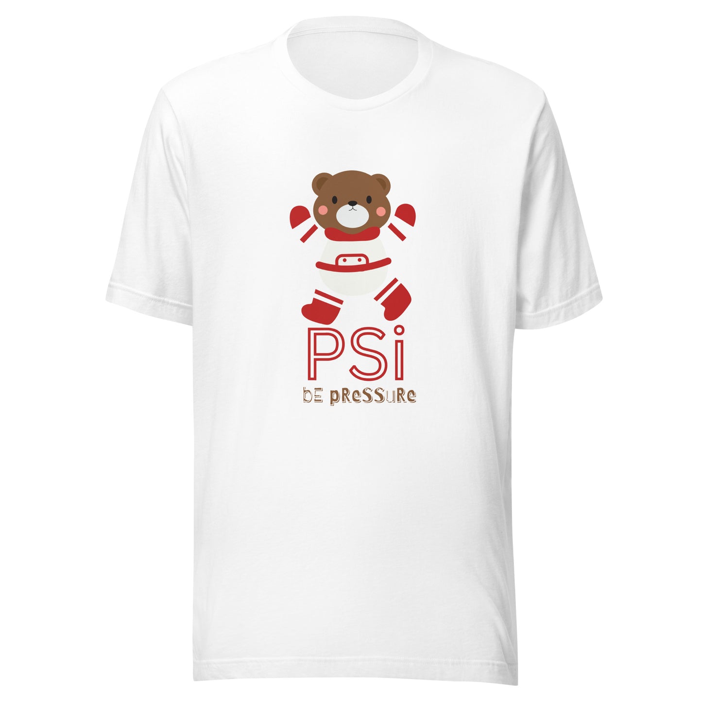 Psi "Be Pressure" Big Red Boots Bear Tee-Unisex t-shirt