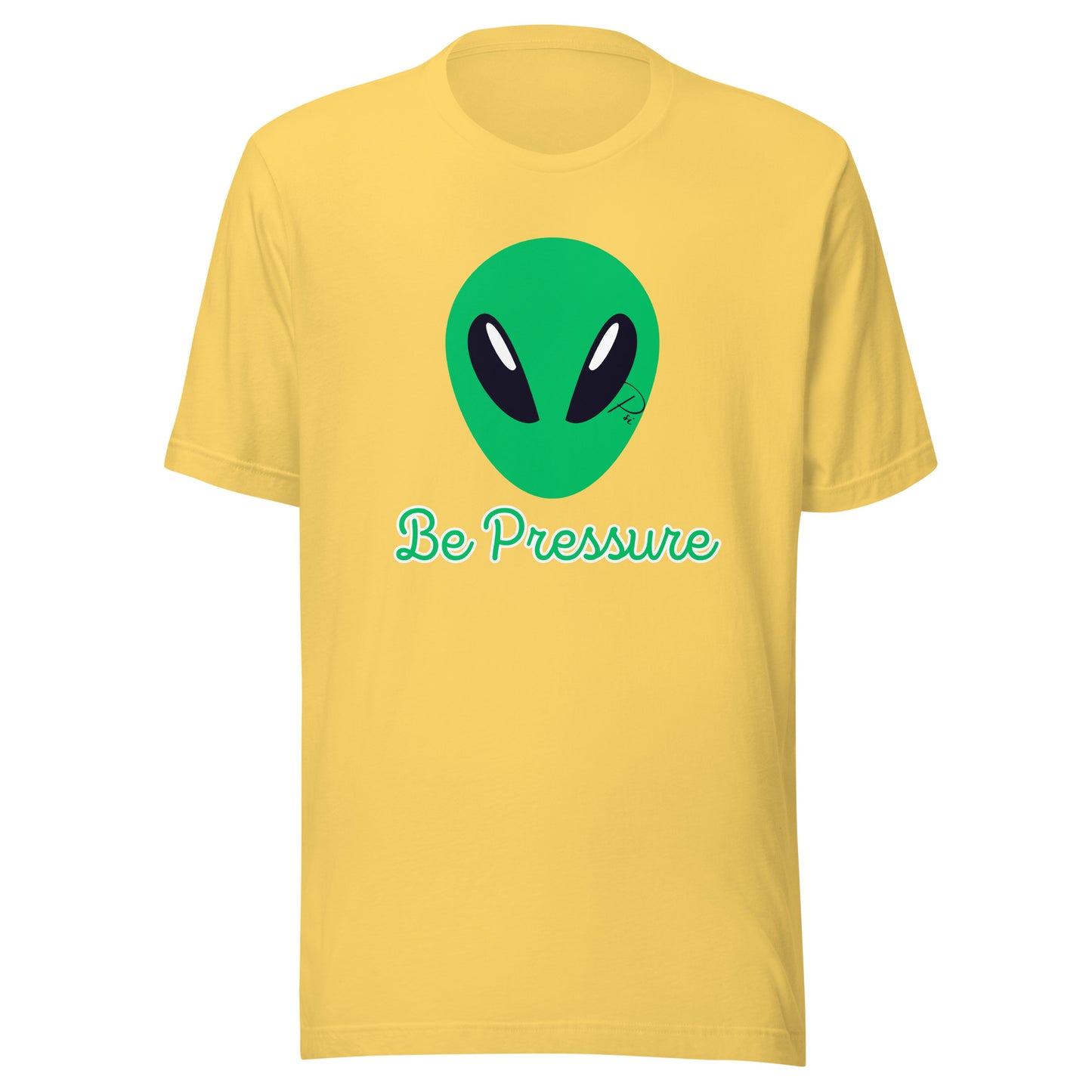 Psi "Be Pressure" Alien in Vegas Tee-Unisex t-shirt